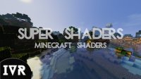 Super Shaders - Шейдеры