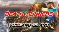 Death Runners: Volcano Island - Карты
